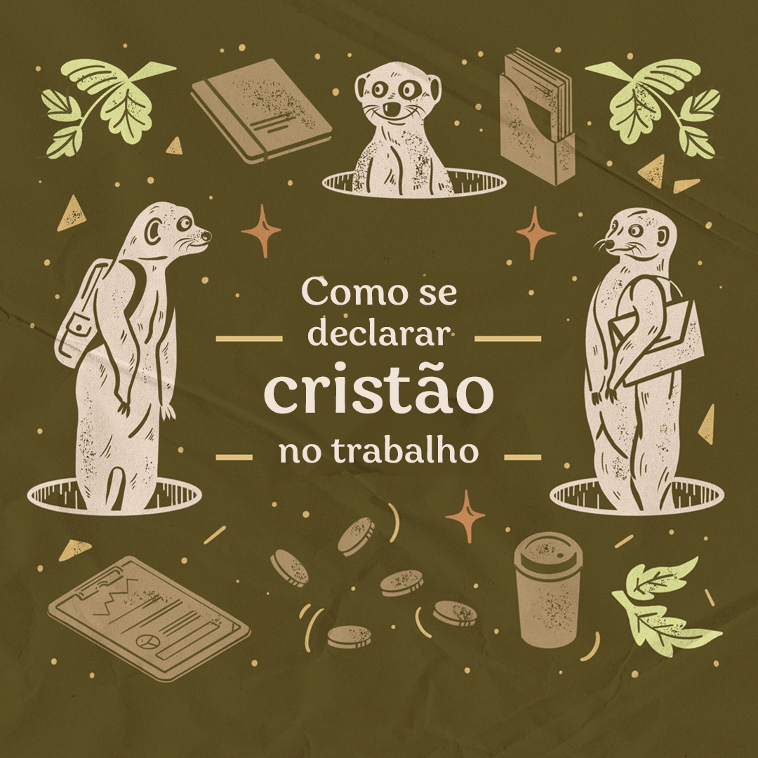 Como se declarar cristão no trabalho